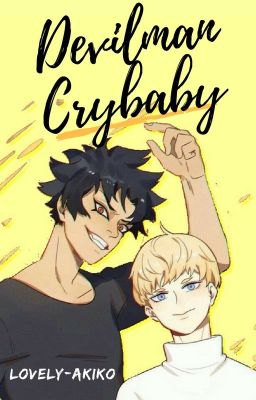 Read Stories Devilman Crybaby Gallery - TeenFic.Net