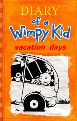 Diary of a Wimpy Kid Vacation Days