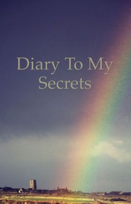 Diary to my Secrets