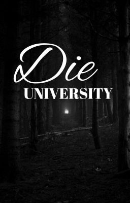 Die University