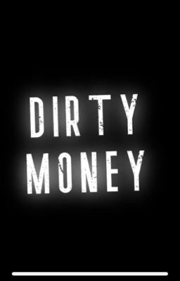 Dirty money