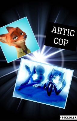 Read Stories [DISCONTINUED] Arctic Cop (Nick Wilde x oc) - TeenFic.Net