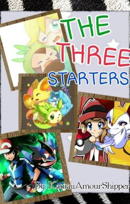 [DISCONTINUED] The Three Starters