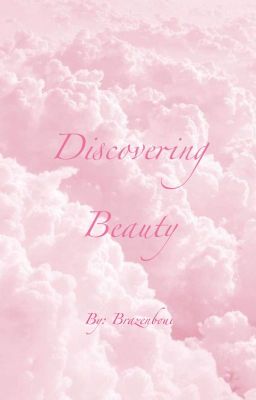 Discovering Beauty