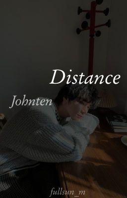 Distance,, johnten