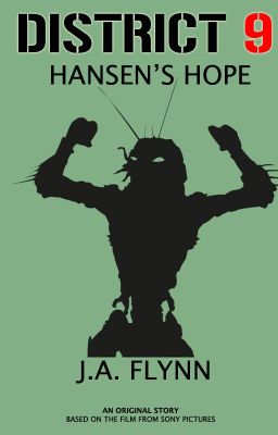 District 9: Hansen's Hope (Fan Fiction)