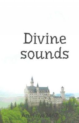 Divine sounds