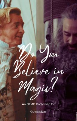 Do You Believe in Magic?