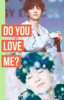 •Do You LoVe mE?• (დასრულებული)