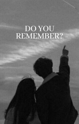 do you remember ? || j.d