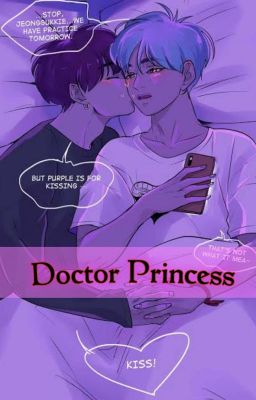 Doctor Princess|| VKOOK |Taekook||