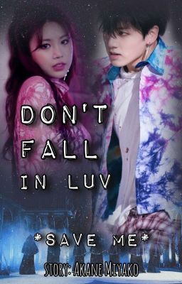 Don't fall in Luv // BTS Jungkook (Book 1)