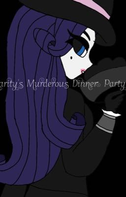 Donatello: Rarity's Murderous Dinner Party 