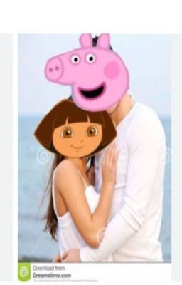 Dora and peppa pig for life 