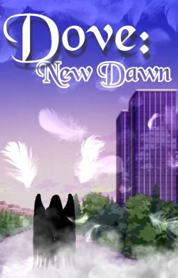 Dove: New Dawn