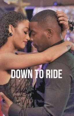 Down To Ride