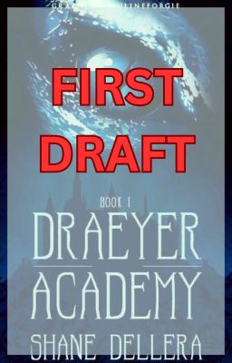 Draeyer Academy (First Ver.)
