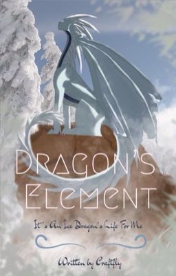 Dragon's Element: Fire and Ice