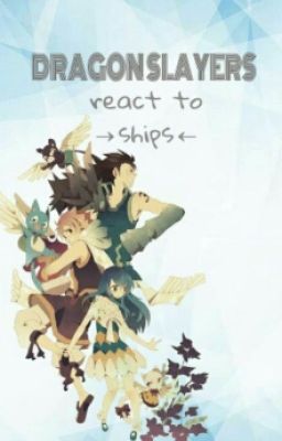 Dragon Slayers React To Ships