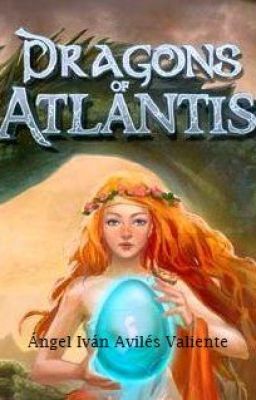 Dragons of Atlantis - La leyenda (Pausada)