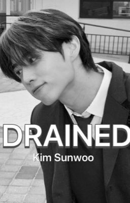 DRAINED [Kim Sunwoo]