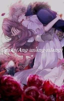 Drake (Ang Unang-silang)