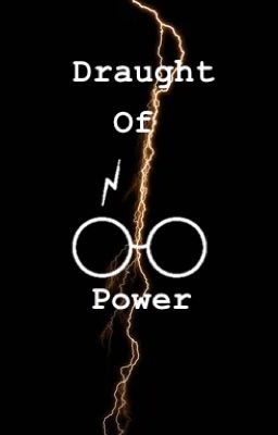 Draught of Power