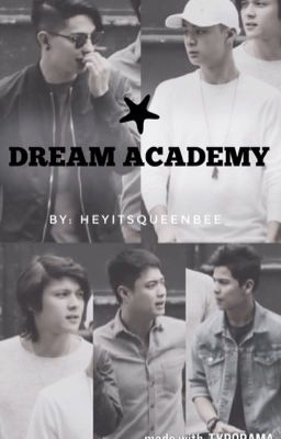 DREAM ACADEMY (COMPLETED)
