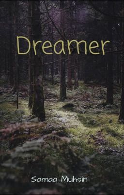 Dreamer (TW AND TWILIGHT FANFIC)