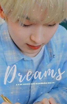 ⭐ dreams ⭐ -a sunki ff