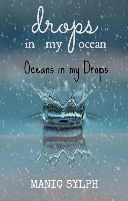 Drops In My Ocean