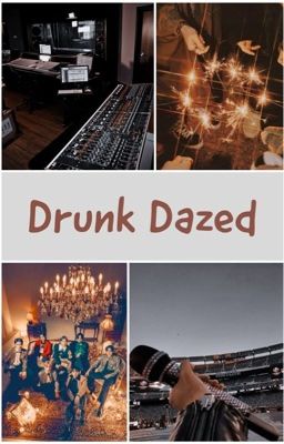 Drunk Dazed {Enhypen 8th member}