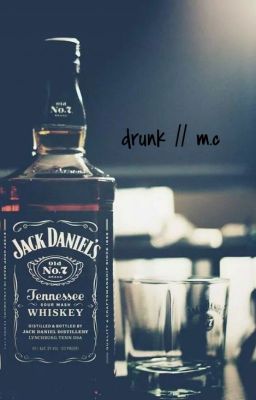 drunk // m.c [a.u]