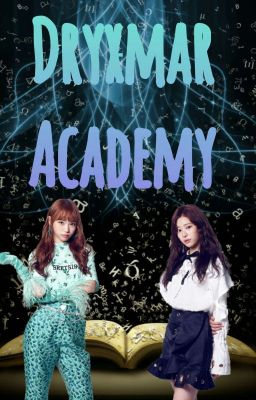 Dryxmar Academy (Iz*One Version)