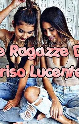 Due Ragazze Dal Sorriso Lucente