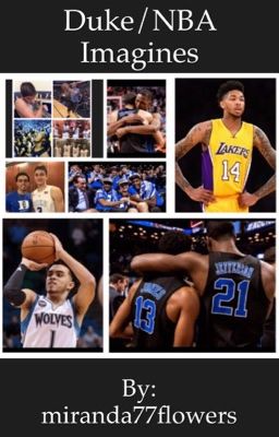 Duke/NBA Imagines (One Shots)