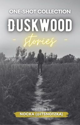 Duskwood // one-shot collection