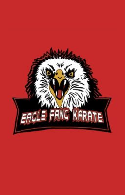Eagle Fang Karate (Reader Insert) [𝑪𝒐𝒎𝒑𝒍𝒆𝒕𝒆𝒅]
