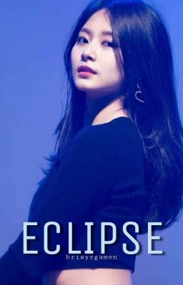 Eclipse(A TaeTzu Fanfic)✔