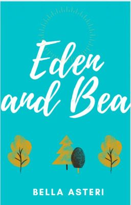 Read Stories Eden and Bea (LGBT+) - TeenFic.Net