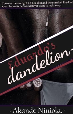 Eduardo's Dandelion.