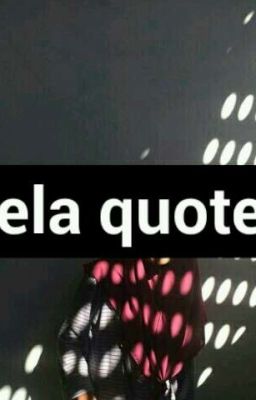 eela quotes 🌼