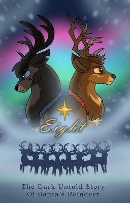 Eight - A Reindeer Story