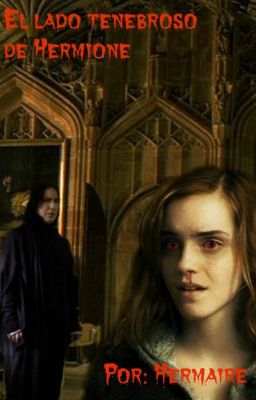 El lado tenebroso de Hermione