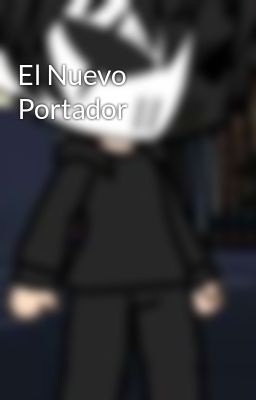 El Nuevo Portador