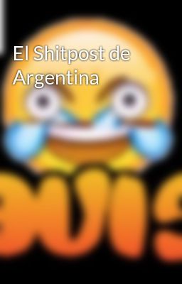 El Shitpost de Argentina