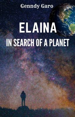 Elaina. In search of a planet.