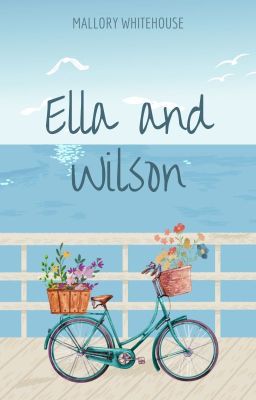 Ella and Wilson