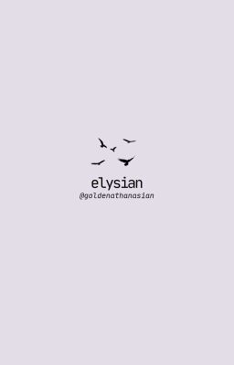 ELYSIAN;; twst.