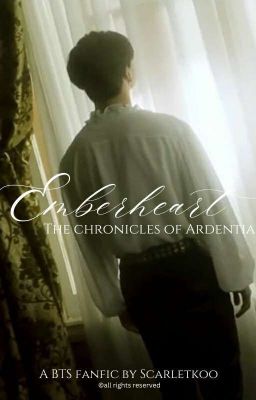 Emberheart : The chronicles of ardentia 